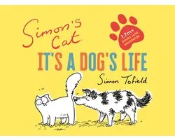 Simon's Cat: It's a Dog's Life