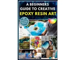 A Beginners Guide to Creative Epoxy Resin Art