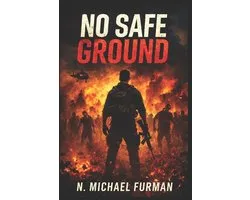 No Safe Ground