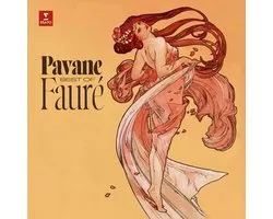 Pavane: Best of Fauré