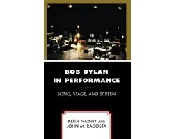 Bob Dylan in Performance