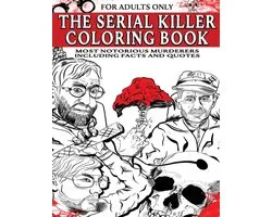 The Serial Killer Coloring Book for Adults