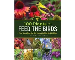 100 Plants to Feed the Birds