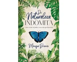 De naturaleza indómita