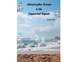 Christopher Crown and the Immortal Signal