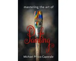 Mastering the Art of Painting