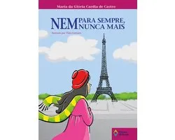 Tempo de Literatura - Nem para sempre, nem nunca mais
