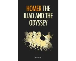 The Iliad and the Odyssey