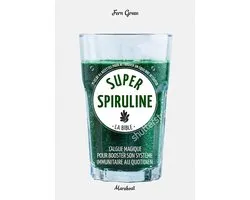 Super spiruline