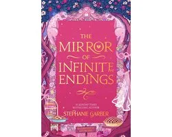 Once Upon a Broken Heart 4 - The Mirror of Infinite Endings