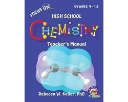 Focus On High School Chemistry Teacher's Manual