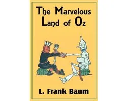 The Marvelous Land of Oz