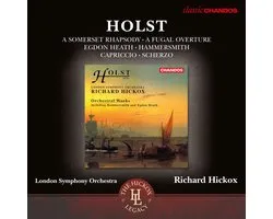 London Symphony Orchestra, Richard Hickox - Holst: Orchestral Works (CD)