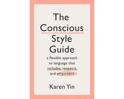 The Conscious Style Guide