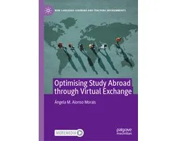 New Language Learning and Teaching Environments- Optimising Study Abroad through Virtual Exchange
