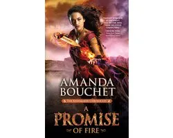 A Promise of Fire