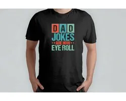 Les blagues de papa sont comme ça ! - T-shirt - BestDadEver - SuperDad - DadLife - Drôle - Funny - BestePapa - SuperPapa - PapaLeven - TrotseVader