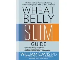 Wheat Belly - Wheat Belly Slim Guide