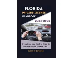 Drive Smart USA- Florida Drivers License Handbook 2024-2025