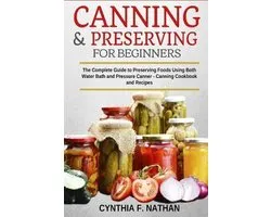 Canning and Preserving for Beginners