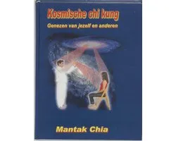 Kosmische Chi Kung