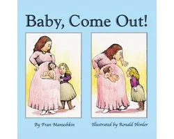 Baby, Come Out! (Unabridged)