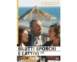 Brutti, Sporchi E Cattivi