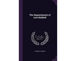 The Impeachment of Levi Hubbell