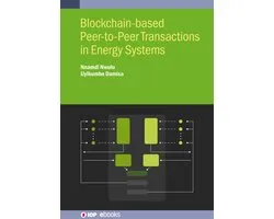 IOP ebooks- Blockchain-based Peer-to-Peer Transactions in Energy Systems