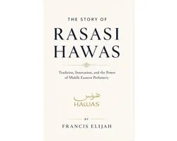 The Story of Rasasi Hawas