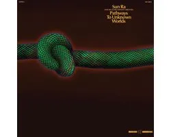 Pathways To Unknown Worlds (LP)