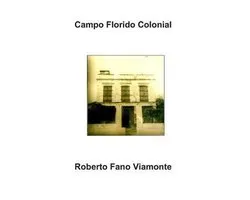 Campo Florido Colonial