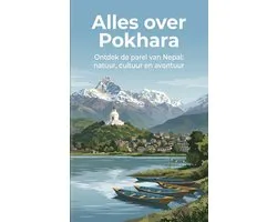 Alles over Pokhara