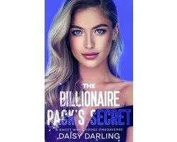 The Billionaire Pack's Secret: A Sweet Why Choose Omegaverse