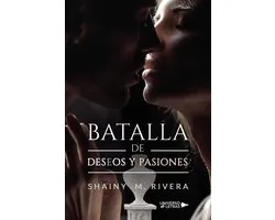 UNIVERSO DE LETRAS - Batalla de Deseos y Pasiones