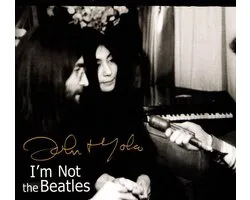 I'M Not The Beatles: John & Yoko Interviews 1969-1