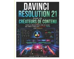 Davinci Résolution 21 Pour Les Créateurs De Contenu