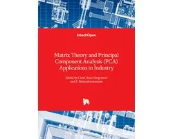 Matrix Theory and Principal Component Analysis (PCA) Applications in Industry