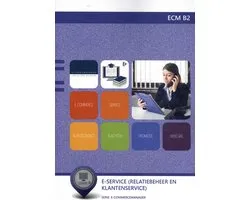 ECM B2 : E-service (relatiebeheer en klantenservice)