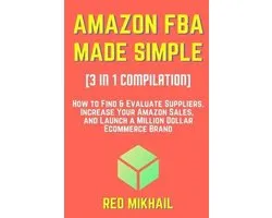 How to Sell on Amazon Bundles- AMAZON FBA MADE SIMPLE [3 in 1 Compilation]