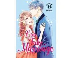 Our Fake Marriage 14 - Our Fake Marriage 14