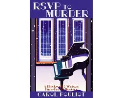 A Blackwell and Watson Time-Travel Mystery 4 - RSVP to Murder