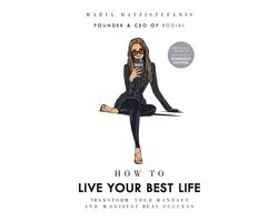 How to Live Your Best Life