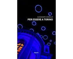 Per essere a Torino