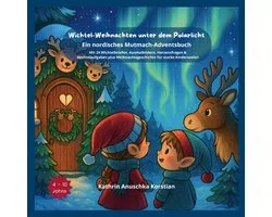 Wichtel-Weihnachten unter dem Polarlicht