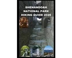 Shenandoah National Park Hiking Guide 2026