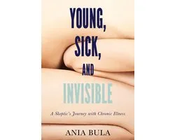 Young, Sick, and Invisible
