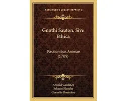 Gnothi Sauton, Sive Ethica
