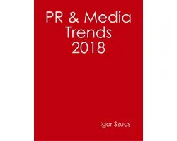Pr & Media Trends 2018