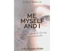 Me, Myself and I